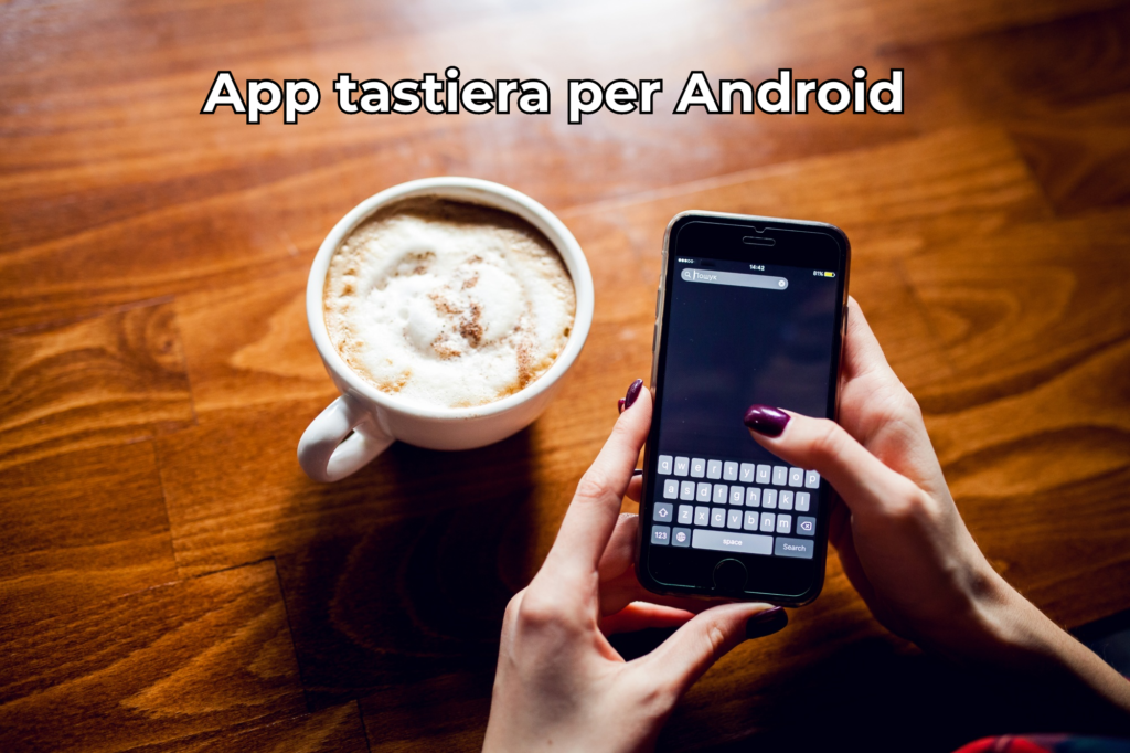 app tastiera Android